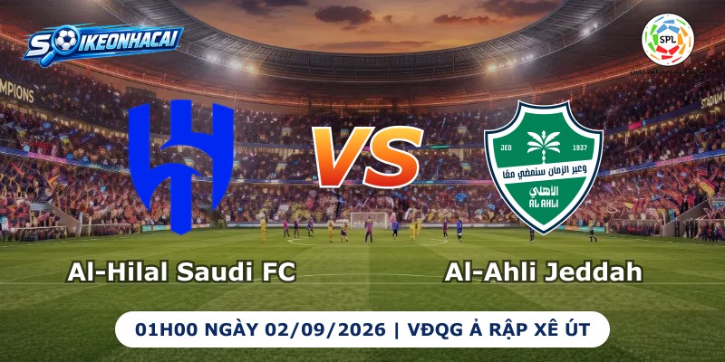 Al-Hilal Saudi FC vs Al-Ahli Jeddah