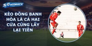 Kèo Đồng Banh