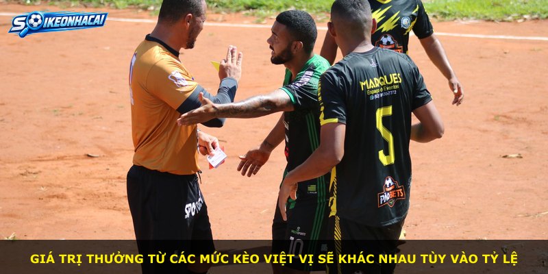 Giá trị thưởng từ các mức kèo việt vị sẽ khác nhau tùy vào tỷ lệ