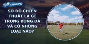 Sơ Đồ Chiến Thuật
