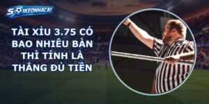 Tài Xỉu 3.75