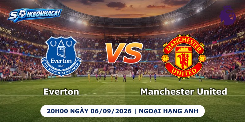 Everton vs Manchester United