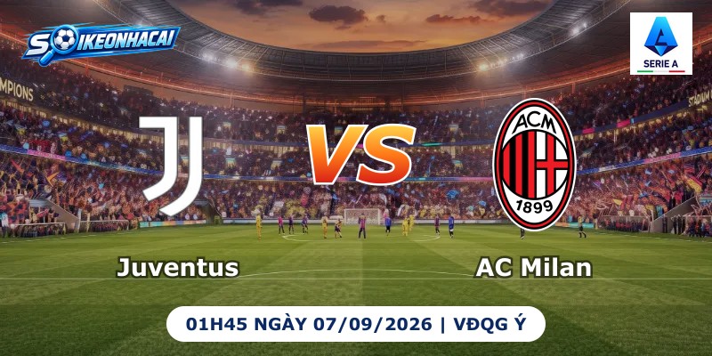 Juventus vs AC Milan